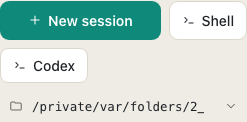 The New session form with the Codex button beside New session and Shell.