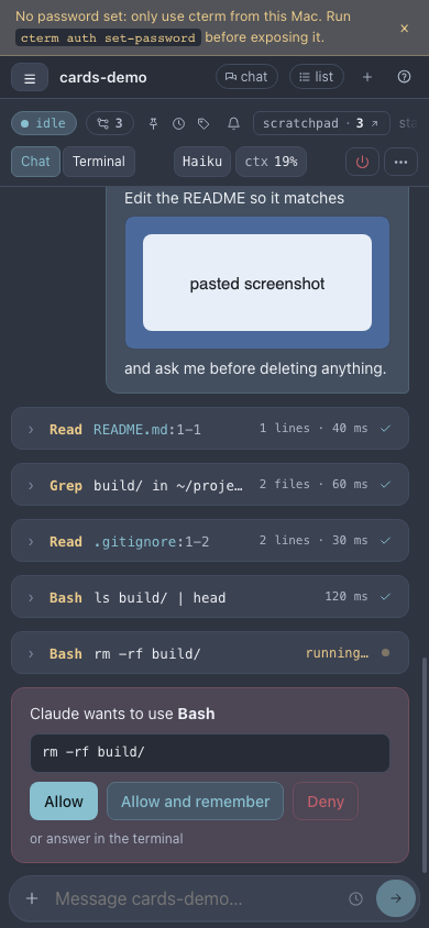The same session on a phone, once a password is set and cterm is reachable from it: the Chat and Terminal tabs, the tool cards and a permission card.